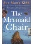 The Mermaid Chair.