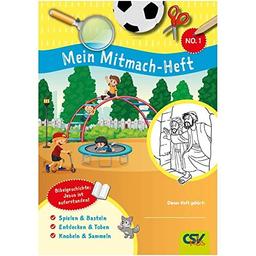 Mein Mitmach-Heft - Nr. 1: Spielen, Basteln, Entdecken, Toben, Knobeln, Sammeln, Lesen