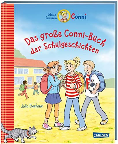 Conni-Erzählbände: Das große Conni-Buch der Schulgeschichten: Sammelband von Conni-Geschichten für Leseanfänger und Fortgeschrittene - mit zwei ganz neuen Geschichten