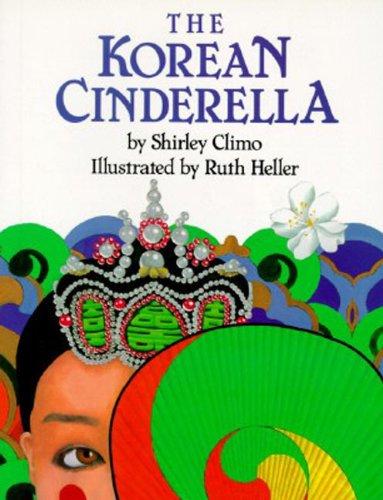 The Korean Cinderella (Trophy Picture Books (Paperback))