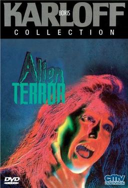 Boris Karloff Collection: Alien Terror