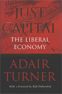 Just Capital: The Liberal Economy