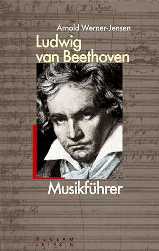 Ludwig van Beethoven, Musikführer