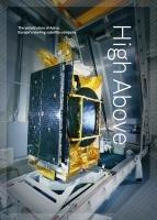 High Above: The Untold Story of Astra, Europe's Leading Satellite Company