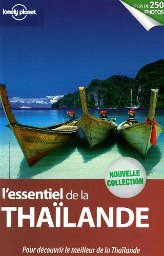 L'essentiel de la Thaïlande