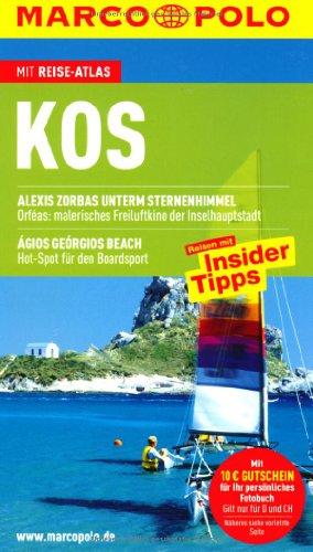 Kos: Reisen mit Insider-Tipps. Mit Reiseatlas