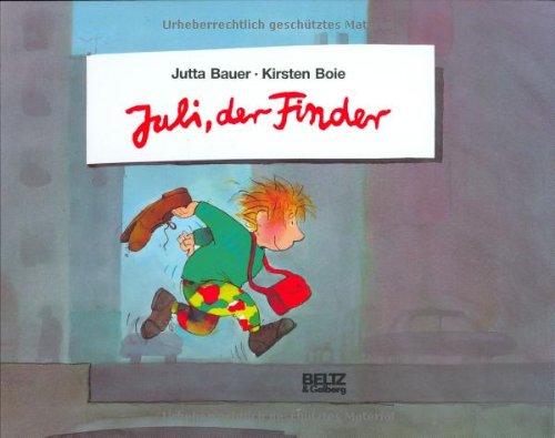 Juli, der Finder (Beltz & Gelberg)