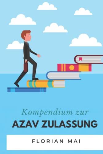 Kompendium zur AZAV Zulassung: Ein Leitfaden zur Umsetzung der AZAV Anforderungen