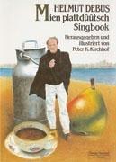 Mien Plattdüütsch Singbook