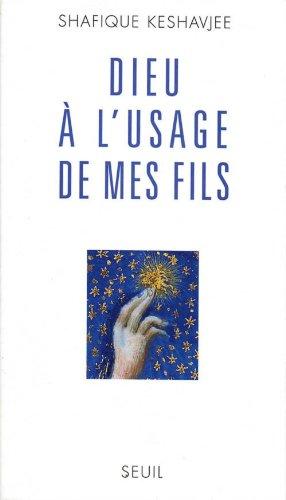 Dieu à l'usage de mes fils