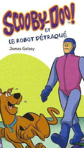 Scooby-Doo !. Scooby-Doo et le robot détraqué