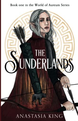 The Sunderlands: World of Aureum Series, Book One