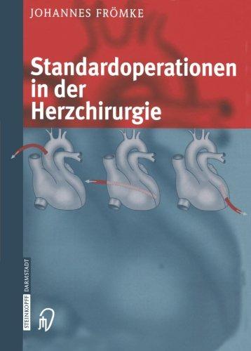 Standardoperationen in der Herzchirurgie (German Edition)