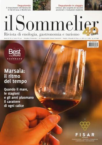 Il sommelier. Rivista di enologia, gastronomia e turismo (2023) (Vol. 3)