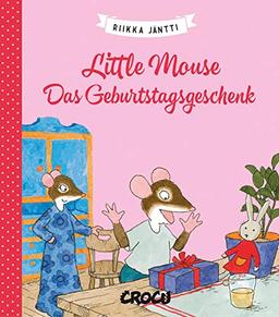 Little Mouse 4: Das Geburtstagsgeschenk