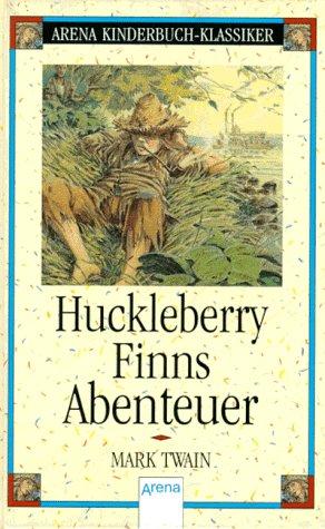 Huckleberry Finns Abenteuer