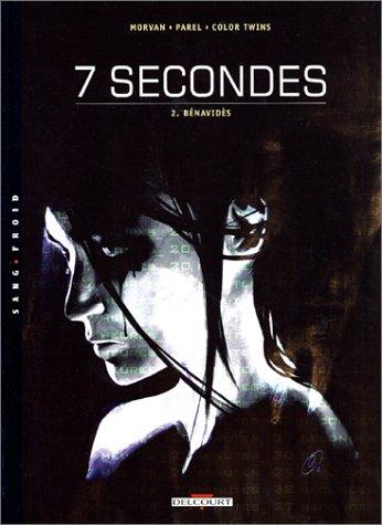 7 secondes. Vol. 2. Benavides