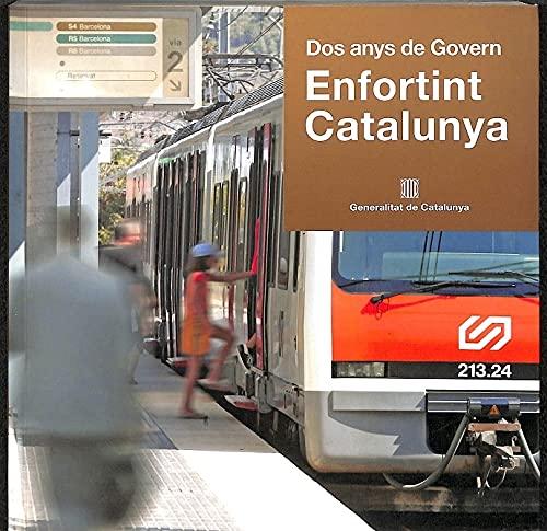 Dos anys de Govern. Enfortint Catalunya