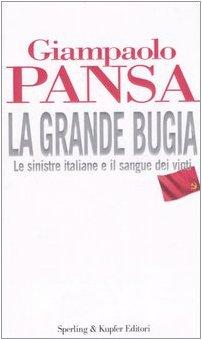 La grande bugia (Saggi)