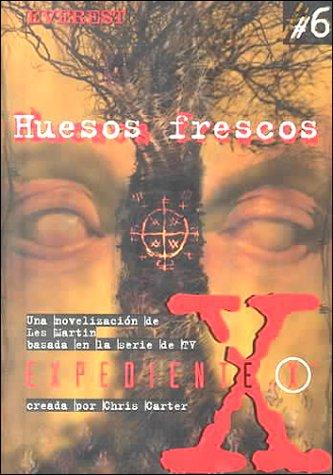 Huesos frescos (Expediente X)