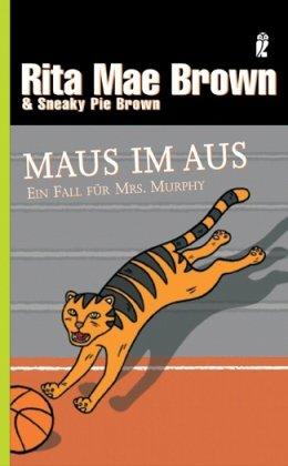 Maus im Aus: Ein Fall für Mrs. Murphy