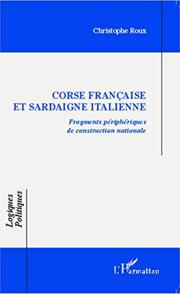 Corse française et Sardaigne italienne : fragments périphériques de construction nationale