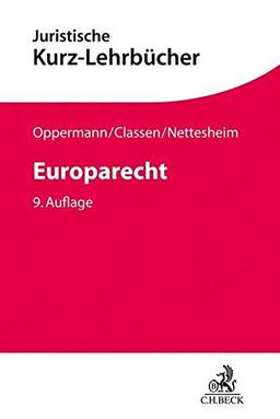 Europarecht (Kurzlehrbücher für das Juristische Studium)