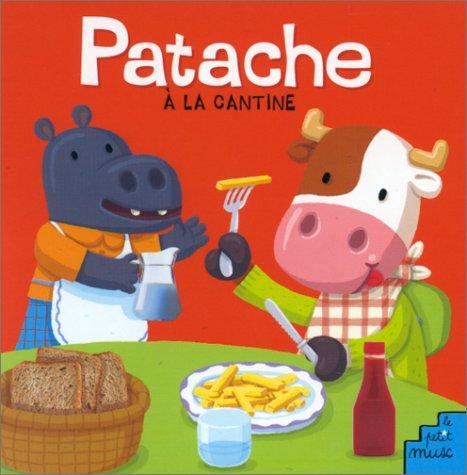 Patache à la cantine