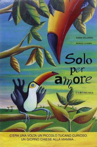 Solo per amore