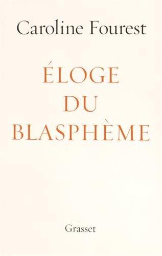 Eloge du blasphème