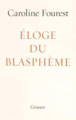 Eloge du blasphème