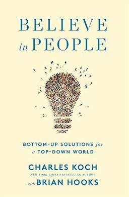 Believe in People: Bottom-Up Solutions for a Top-Down World