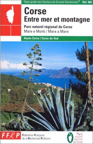 Corse : Entre mer et montagne :