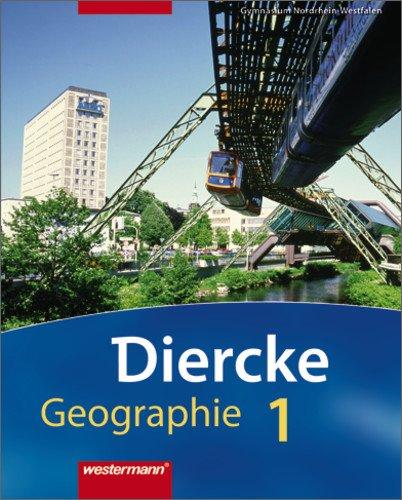 Diercke Geographie - Ausgabe 2008 Nordrhein-Westfalen: Schülerband 1 mit Schüler-CD