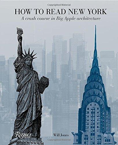 How to Read New York: A Crash Course in Big Apple Architecture