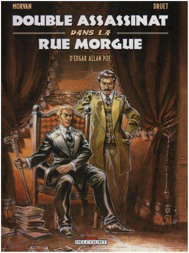 Double assassinat dans la rue Morgue : une enquête du chevalier Dupin