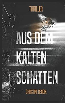 Aus dem kalten Schatten