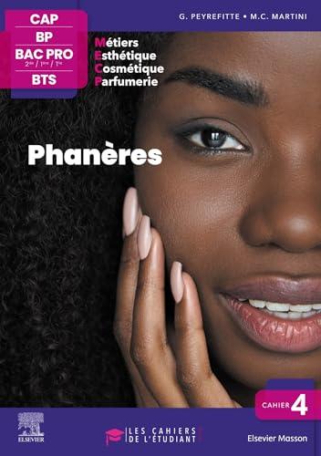 Phanères, CAP, BP, bac pro 2de, 1re, terminale, BTS : métiers esthétique, cosmétique, parfumerie