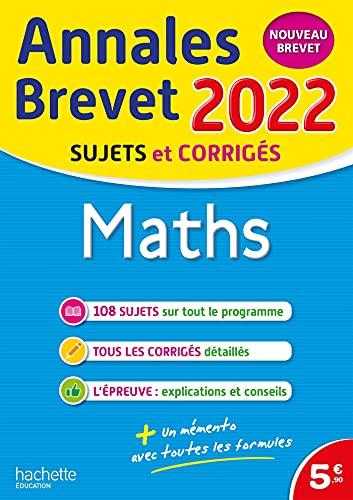 Maths : annales brevet 2022, sujets et corrigés : nouveau brevet