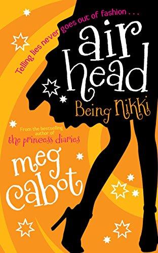 Being Nikki (Airhead Trilogy)