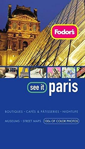 Fodor's See It Paris, 2nd Edition (Full-color Travel Guide, 2, Band 2)