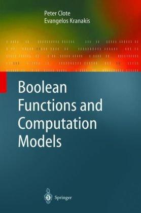 Boolean Functions and Computation Models (Texts in Theoretical Computer Science. An EATCS Series)