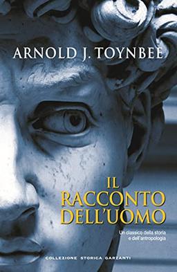 Il racconto dell'uomo (Collezione storica)