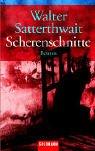 Scherenschnitte: Roman