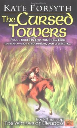 Cursed Towers: Book Three of the Witches of Eileanan