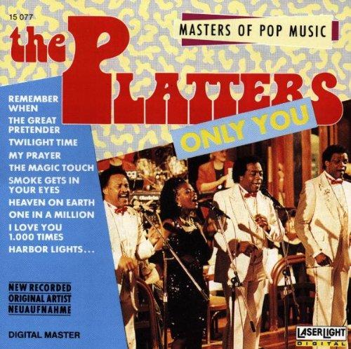 The Platters Only You