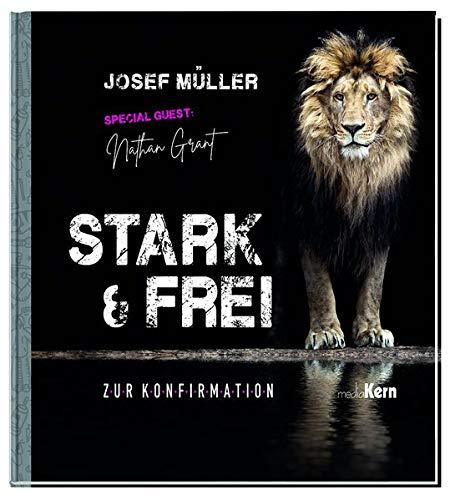 Stark & frei: Zur Konfirmation