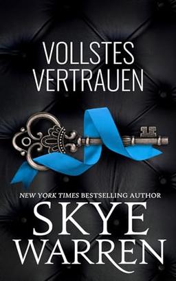 Vollstes Vertrauen (Rochester-Trilogie, Band 2)