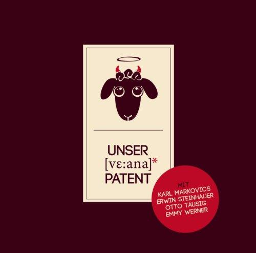 Unser [ve:ana] Patent - Weana. Werner. Lieder