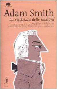 La ricchezza delle nazioni (Grandi tascabili economici. I mammut)